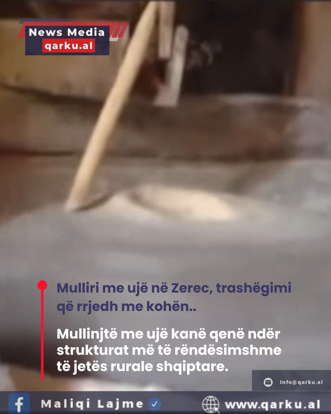  Mulliri me ujë i Zerecit – trashëgimi që rrjedh me kohën