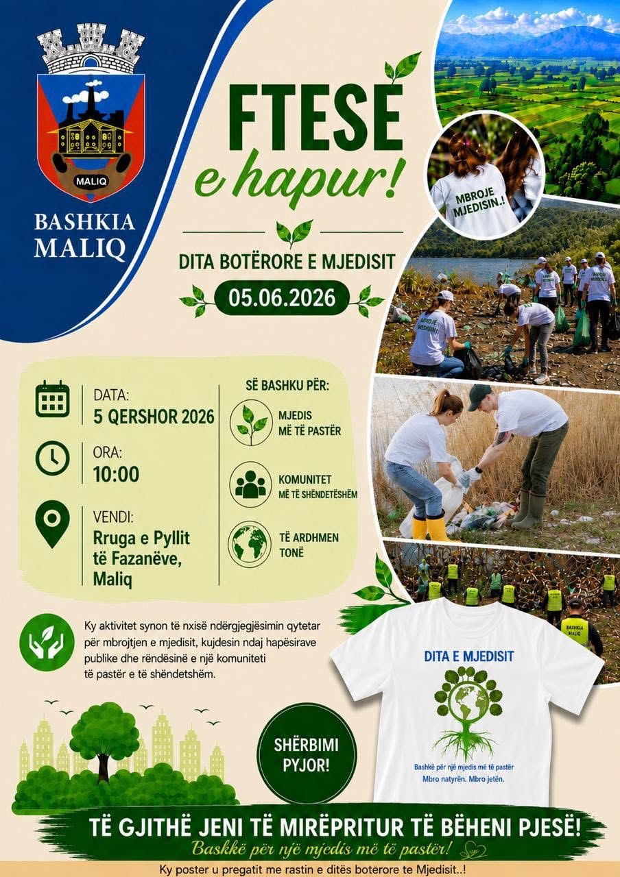 Bashkia Maliq i bashkohet Ditës Botërore të Mjedisit, thirrje për pjesëmarrje në aksionin e pastrimit Bashkia Maliq i bashkohet Ditës Botërore të Mjedisit, thirrje për pjesëmarrje në aksionin e pastrimit